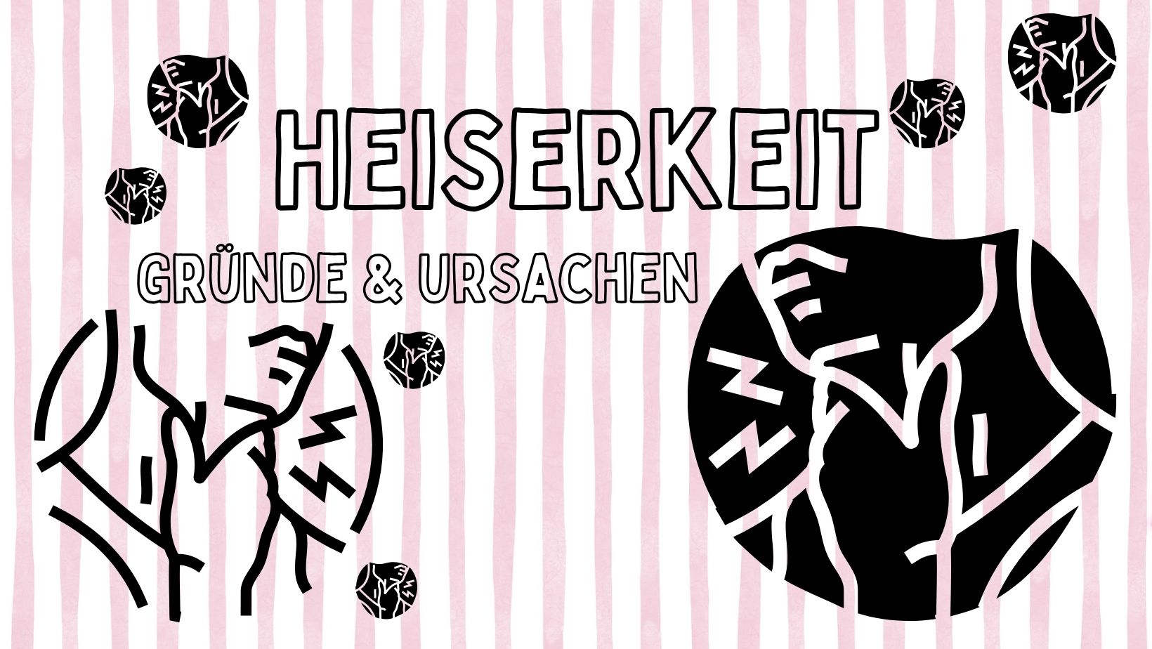 Heiserkeit, Gründe & Ursachen