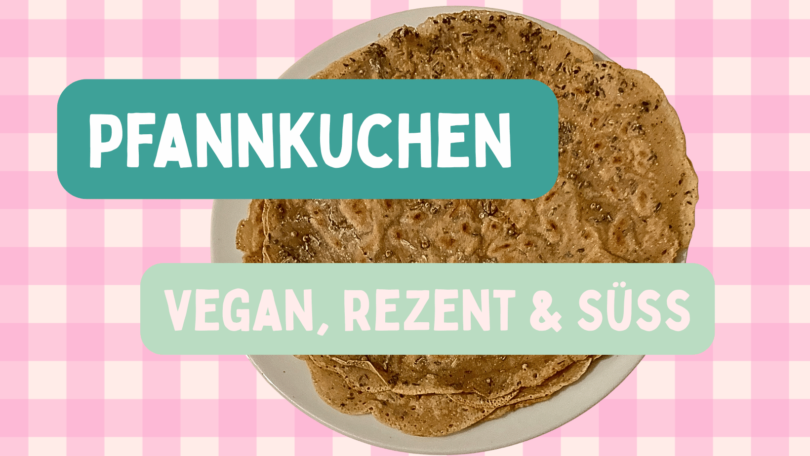 Pfannkuchen, vegan